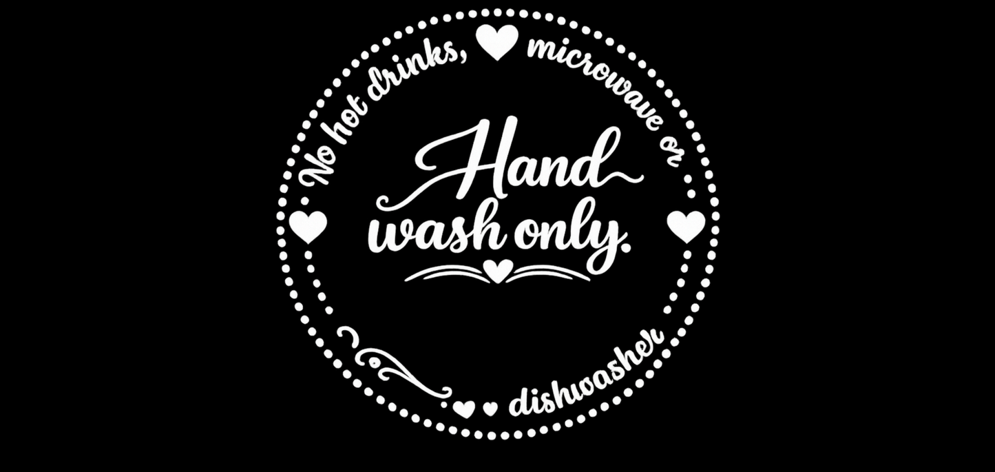 Handwash Only