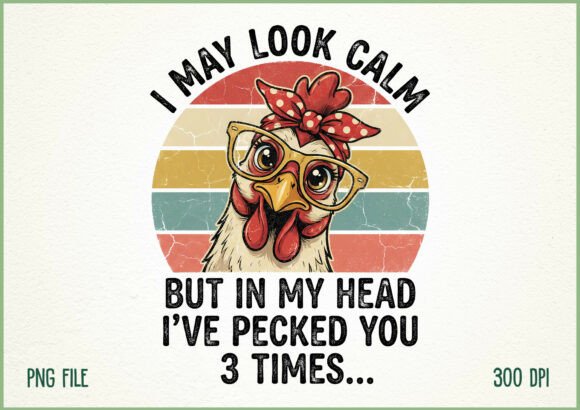 I-May-Look-Calm-Funny-Chicken