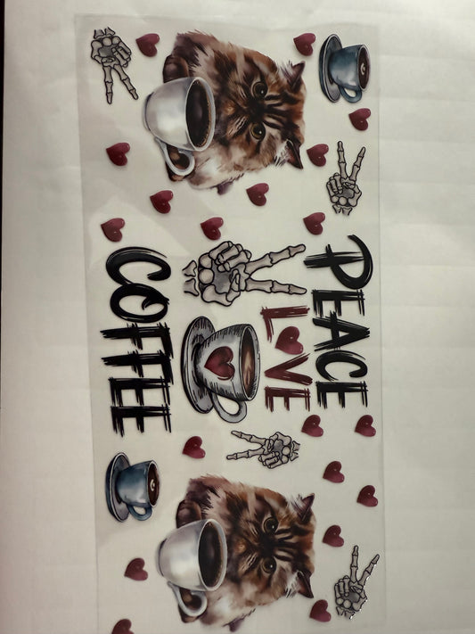 Peace love Coffee