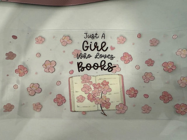 Just a girl who loves books - pink flowers