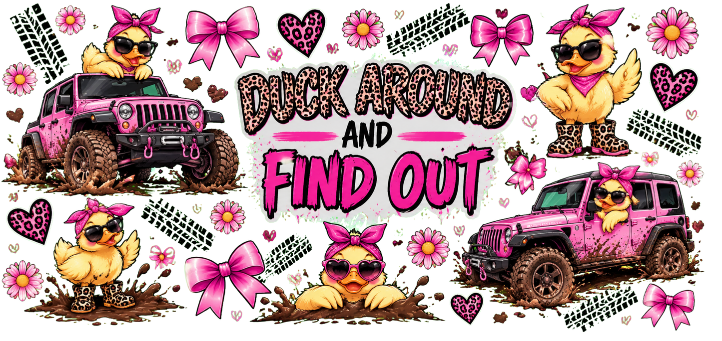 Pink Duck Around and Find Out