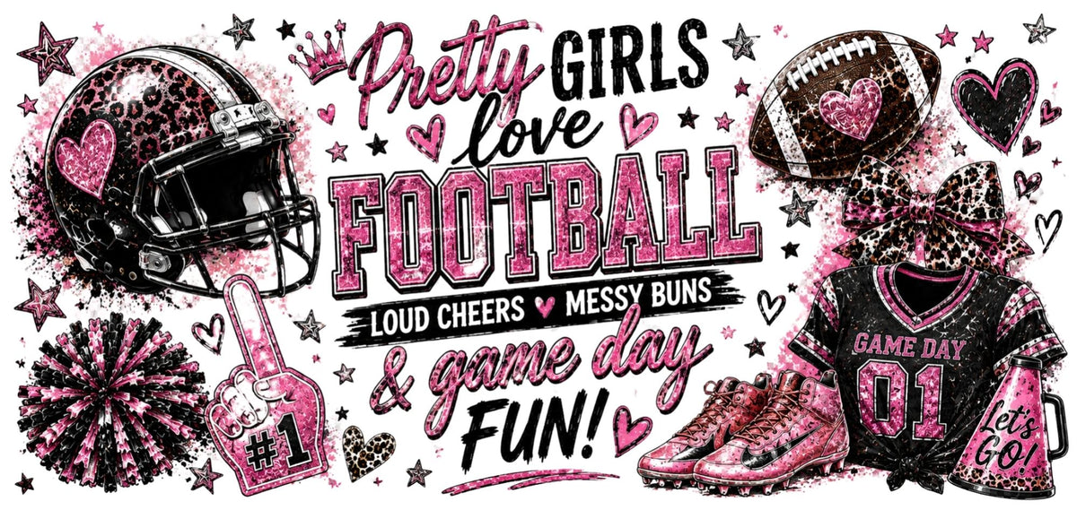 Pretty Girls Love Football
