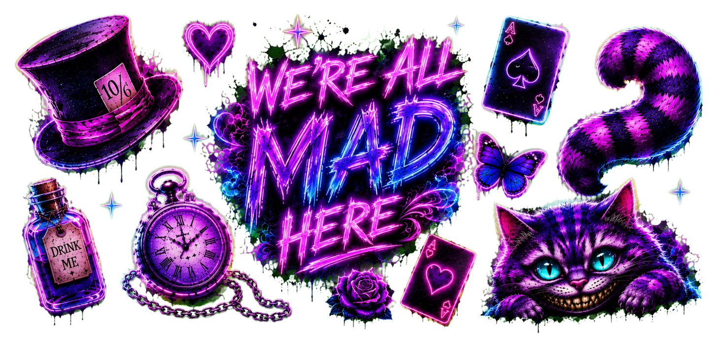 We're All Mad Here