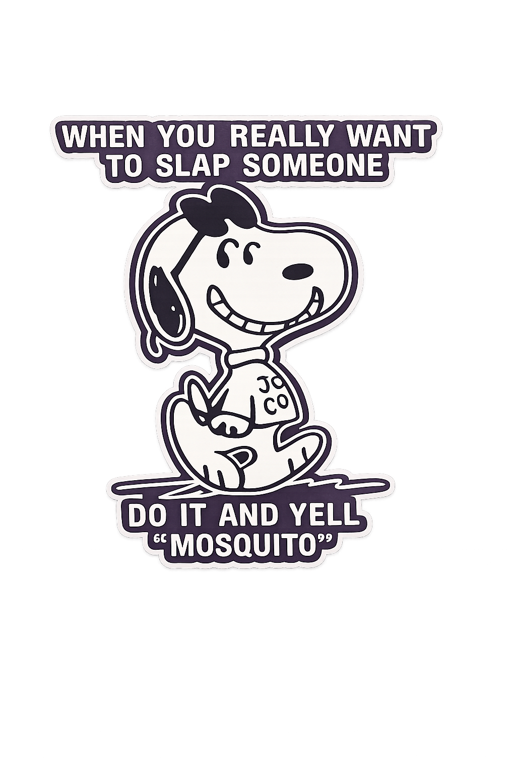 When you Really Want to Slap