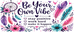 Be your own vibe