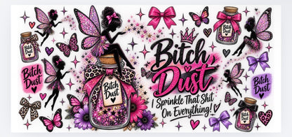 Bitch Dust