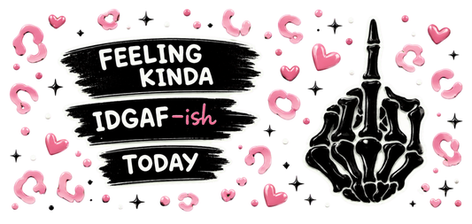 Feeling Kinda IDGAF-ish