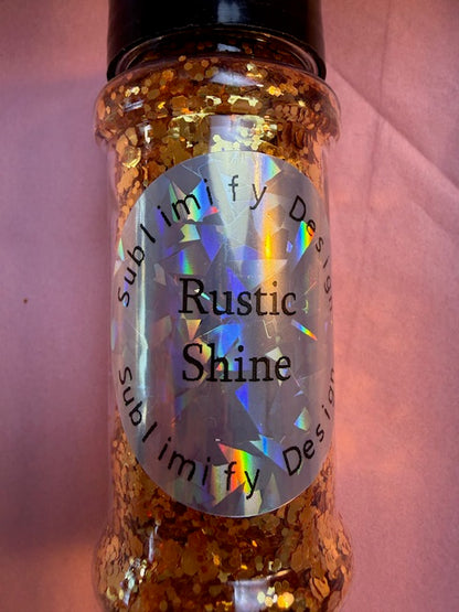 Rustic Shine