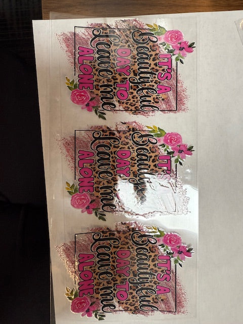 Beautiful Day to Leave me alone