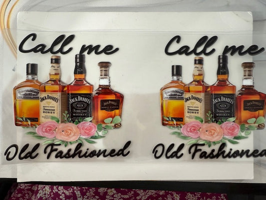 Call me old fashion - whiskey