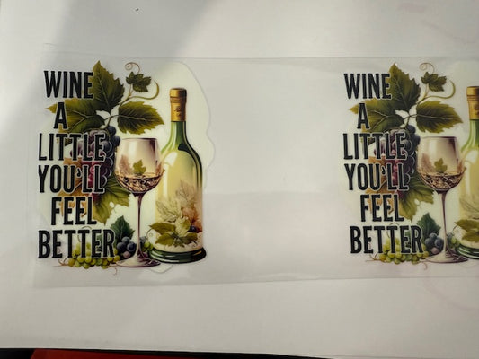 Wine a Little