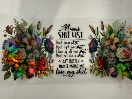 Mums Shit List