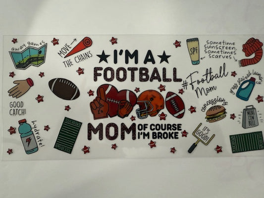 I am football mom of course I am broke