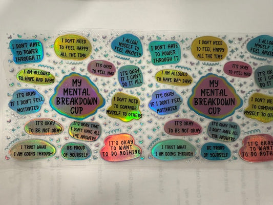 My mental breakdown Cup