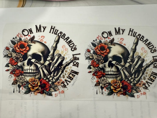 On My husbands Last Nerve