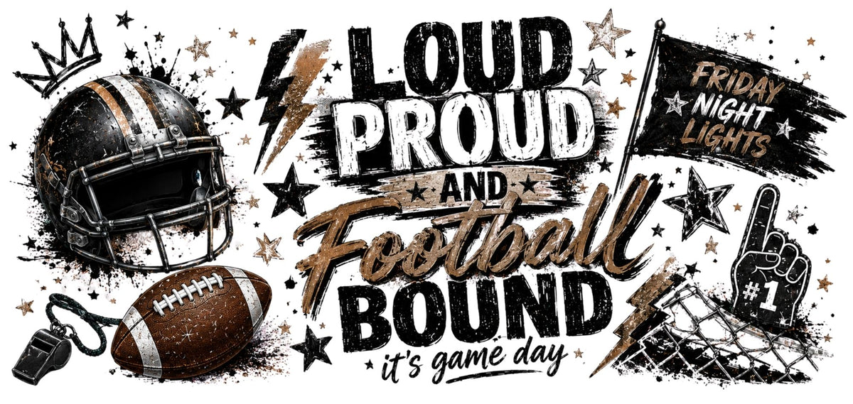 Loud Proud and Football