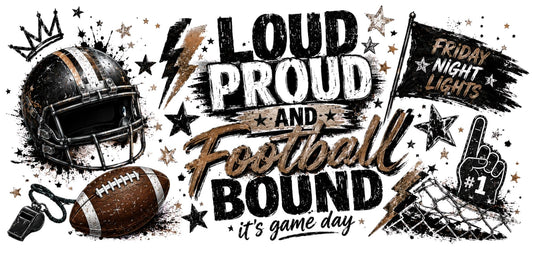 Loud Proud and Football