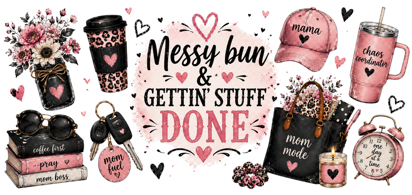 Messy Bun and Getting Stuff Done