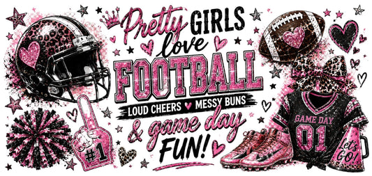 Pretty Girls Love Football