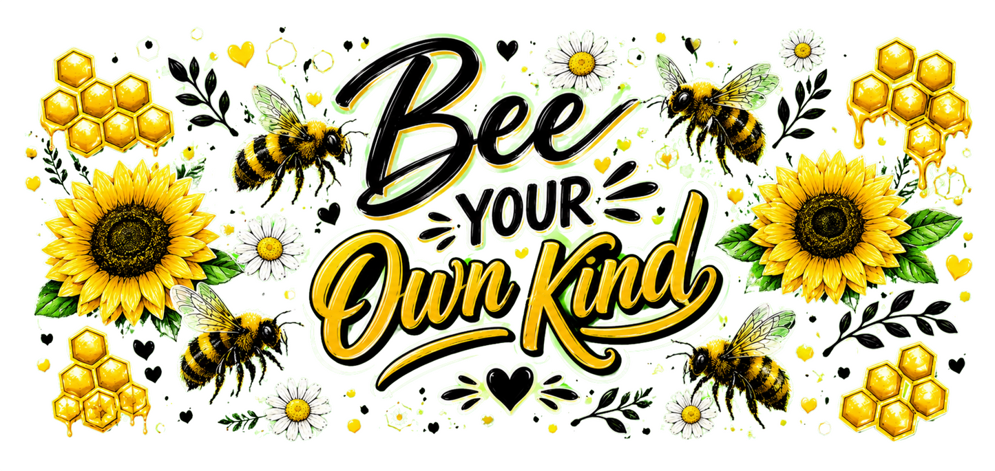 Sunflower Bee Your Own Kind