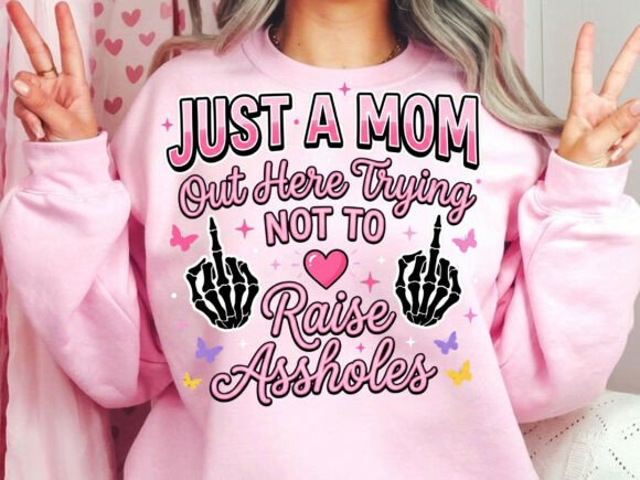 Just a mom out here